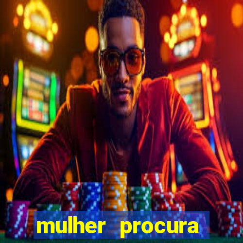 mulher procura homem salvador